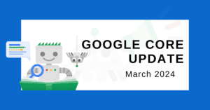 Google Core Update March