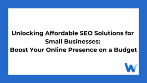 Affordable SEO for Small Businesses